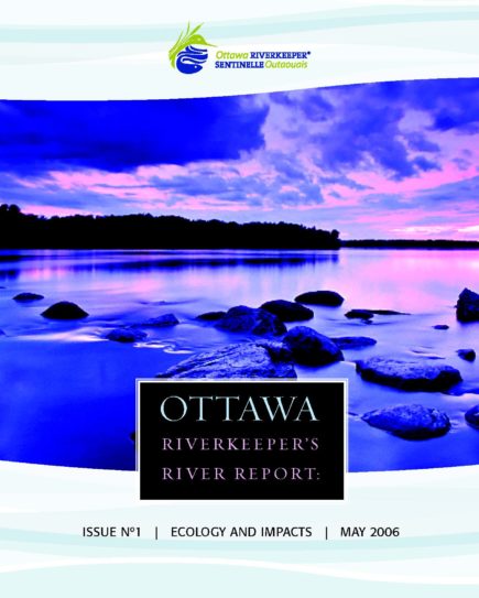 Ottawa Riverkeeper’s River Report